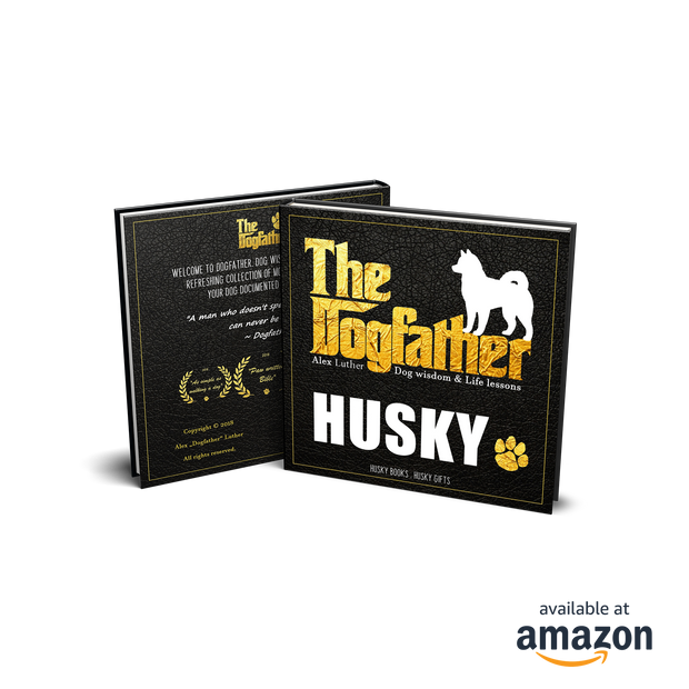 Husky Book - The Dogfather: Dog wisdom & Life lessons