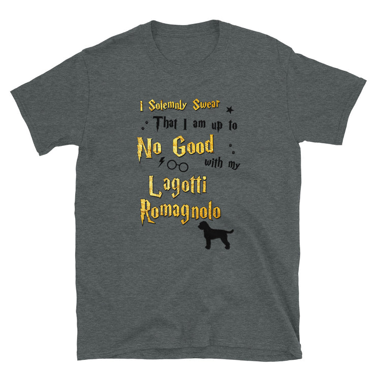 I Solemnly Swear Shirt - Lagotti Romagnolo T-Shirt