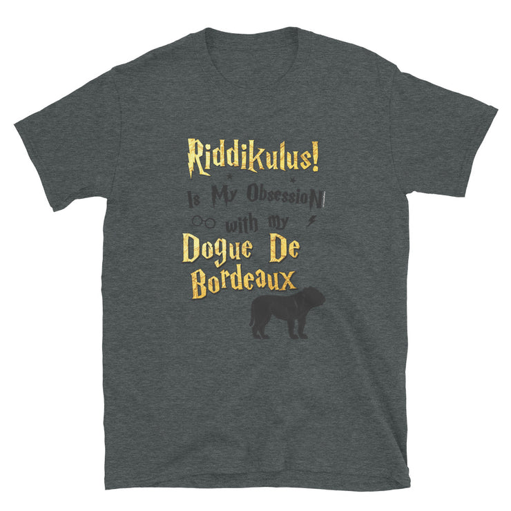 Dogue De Bordeaux T Shirt - Riddikulus Shirt